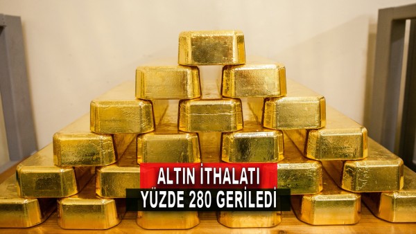 Altın İthalatı Yüzde 280 Geriledi